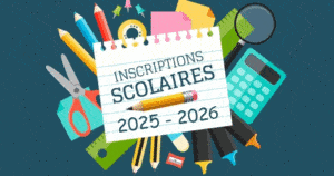 Inscriptions scolaires – rentrée septembre 2025