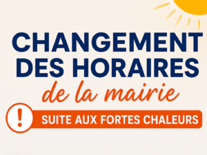 Lire la suite à propos de l’article Changement des horaires de la mairie